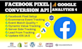 expert in meta pixel facebook capi, ga4 server side tracking