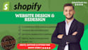 create shopify website design and redesign or shopify store design