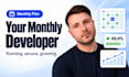 maintain and grow your website or web app as your monthly senior developer