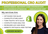 do conversion rate optimization, shopify cro audit, cro audit of your website