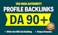 do 150 SEO profile backlinks with high da authority manual link building