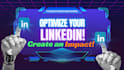 fully optimize and manage your linkedin profile