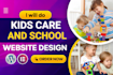create kindergarten, preschool, childcare, daycare website
