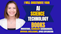 ebook writer, ai book writer, science ghostwriter, technology book ghostwriter