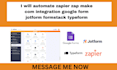 automate zapier zap make com integration google form jotform formstack typeform