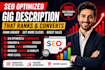 create fiverr seo optimized gig description for you