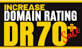 do increase DR 30 plus 50 and 70 plus ahrefs domain rating