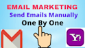 manually send emails one by one