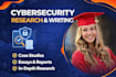 do cybersecurity technical writing projects, case studies and reports