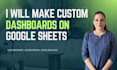 build automated google sheets dashboards and reports