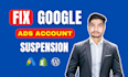 fix google ads account suspended for policy violation
