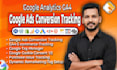 setup ads conversion tracking, ga4 ecommerce tracking, ga4 server side tracking