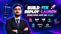 build, fix, deploy, launch your ai web app or saas, lovable, bolt, v0, supabase