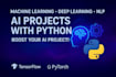 do machine learning, deep learning, nlp projects with python