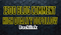 do blog comment 1500 dofollow high quality backlink