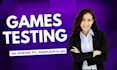 testing games to give feedback as a first user