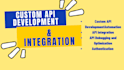 do seamless API  development and  integration