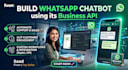 build whatsapp chatbot using its business API