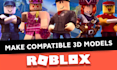 make any 3d roblox model for your game