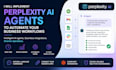implement perplexity ai agents to automate your business