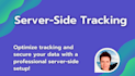 do optimized server side tracking setup for accurate data