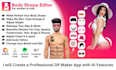 create a professional body shape editor app for women men