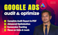 audit and optimize ROI driven google ads PPC campaigns as a SEM specialist