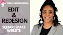 edit and redesign your squarespace immigration website, update showit