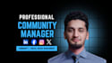 be your community and social media  manager