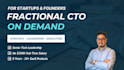 be your fractional cto and technical advisor for your startup