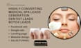 generate plastic surgery leads medical spa leads botox leads microblading leads