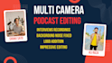 do podcast editing and  multi camera podcast editing