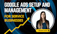 run high ROI google ads campaigns for your local service business