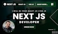 be your next js developer, react js, vue js and full stack developer