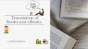 deliver accurate, smooth and reader friendly translation for your project