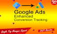 do google ads enhance conversion tracking with GTM