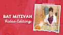 edit bat mitzvah video editing