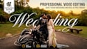 professional wedding video editing