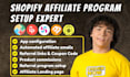 setup shopify affiliate program goaffpro referral candy uppromote on your store