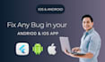 fix bugs and optimize your flutter, android, and ios apps