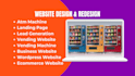 vending website design, business website, atm machine website, machine wraps