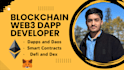 be your blockchain developer creating dapps and smart contracts