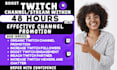 help you promote your twitch channel, twitch promotion to gain viewers, chatters