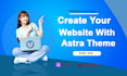 create website with astra theme and customization