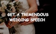 write an exquisitely wedding speech, funeral speech, event speech