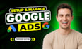 setup, manage and optimize google ads adwords ppc campaigns