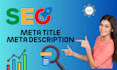 write SEO meta tags, title, description and images alt tags