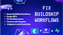 fix and create supabase and buildship workflows and apis