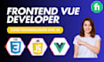 be your expert vue js developer for web apps and  API integration, vue expert