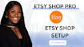 setup etsy shop, design etsy digital products, etsy SEO and etsy pod
